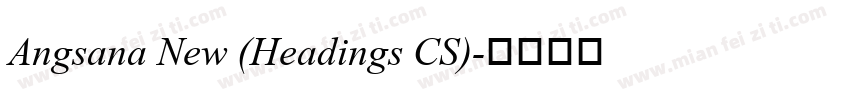 Angsana New (Headings CS)字体转换